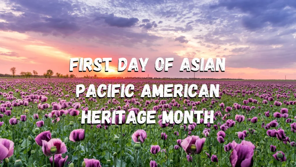 First day of Asian Pacific American Heritage Month images 3