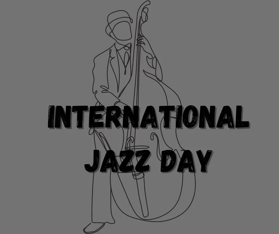 International Jazz Day  Images
International Jazz Day Celebration
International jazz festivals
International Jazz communities