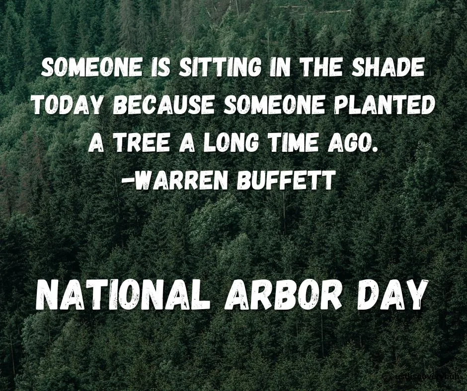 National Arbor Day Images and Quotes
USA
UNITED STATES